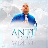 Ante tu Presencia