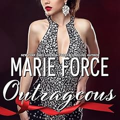 Outrageous Audiolibro Por Marie Force arte de portada