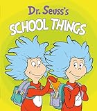 Dr. Seuss's School Things (Dr. Seuss's Things Board Books)