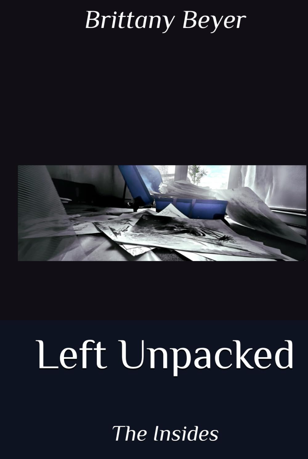 Left Unpacked: The Insides      Hardcover – Large Print, May 25, 2025