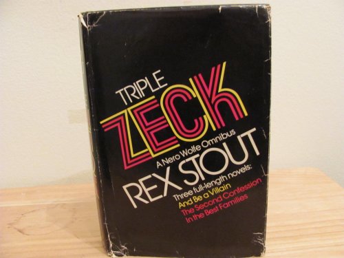 Triple Zeck: A Nero Wolfe Omnibus 9997532058 Book Cover