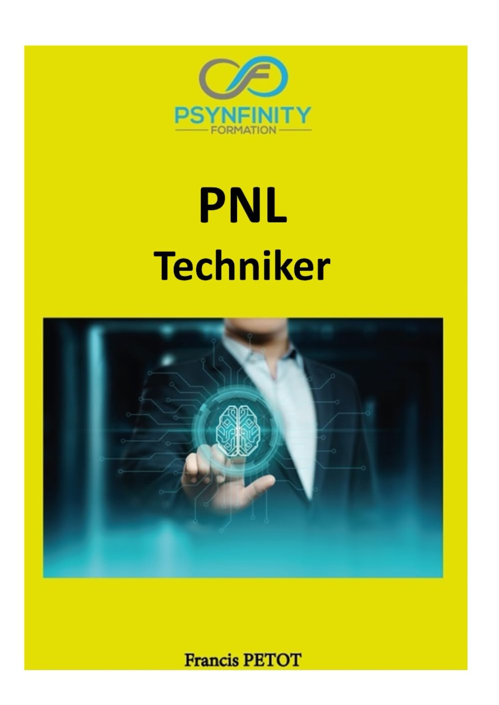 NLP: Techniker (Psynfinity formation)