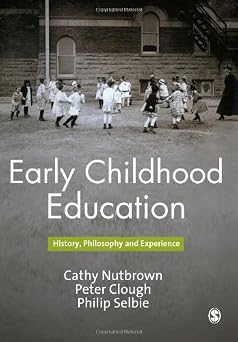 Early Childhood Education: History, Philosophy and Experience book cover