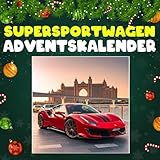 Supersportwagen adventskalnder: Mit 24 Bildern und spannenden Fakten bis Weihnachten