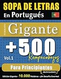  SOPA DE LETRAS EN PORTUGUÉS FORMATO GIGANTE: 500 ROMPECABEZAS PARA PRINCIPIANTES - VOL.1 - DELTA CLASSICS - EDICIÓN GIGANTE - 10.000 PALABRAS - ¡UN DESAFÍO ENORME!