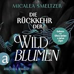 Die Rückkehr der Wildblumen