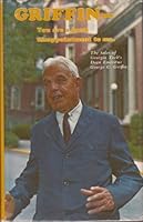 Griffin--you are a great disappointment to me;: The tales of Georgia Tech's Dean Emeritus George C. Griffin B0006C5XPY Book Cover