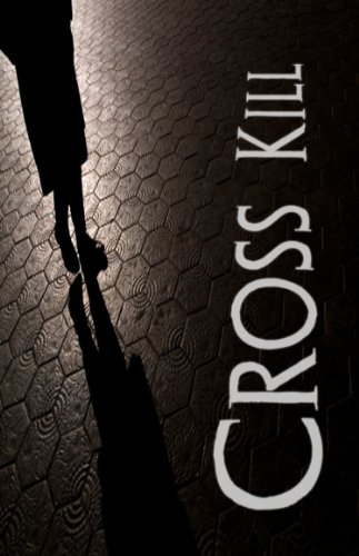 Cross Kill Affair - A Story of Espionage, Covert Military Operations and Freedom Fighters