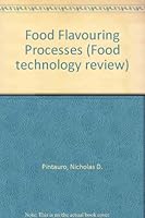 Food flavoring processes 081550618X Book Cover