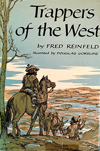 Trappers of the West B0007EF4F0 Book Cover