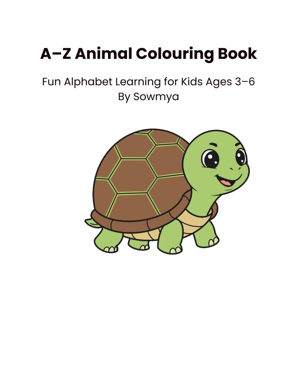 A–Z Animal Colouring Book: Fun Alphabet Learning for Kids Ages 3–6