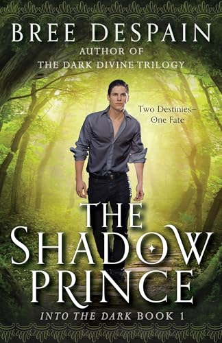 The Shadow Prince (Into the Dark)