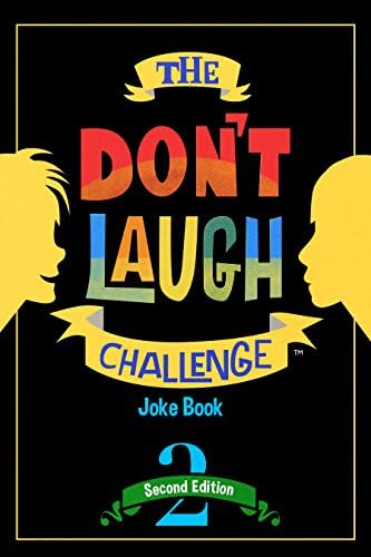 The Don't Laugh Challenge - 2nd Edition: Children's Joke Book Including Riddles, Funny Q&A Jokes, Knock Knock, and Tongue Twisters for Kids Ages 5, 6, ... Gift Ideas (Don't Laugh Challenge Series) Kindle Edition