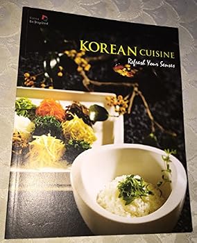 Paperback Korean Cuisine: Refresh Your Senses Book