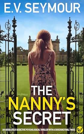 Amazon: The Nanny's Secret: An absolutely addictive psychological