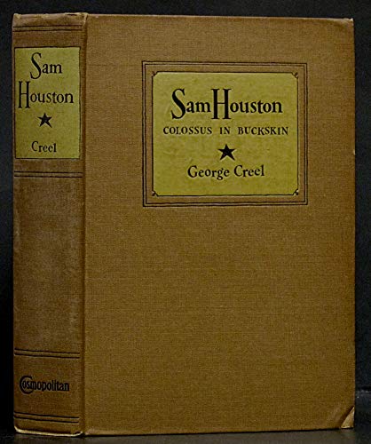 Sam Houston: Colossus in Buckskin [Unknown] B0000D5JX5 Book Cover