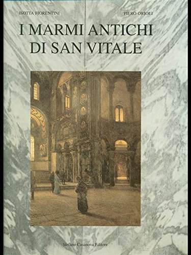  I marmi antichi di San Vitale