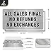 Meitaat All Sales Final No Refunds No Exchanges Sign Aluminum 10 x 5 Inch Self-Adhesive Heavy Duty Metal Waterproof Warning Notice for Business Store Office 2 Pack