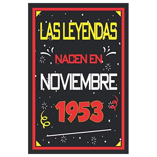 Las leyendas nacen en noviembre 1953: 67 años. Libro de visitas, cuaderno, 110 páginas de felicitaciones, idea de regalo, regalo de aniversario para pareja, niño, mujer, hombre