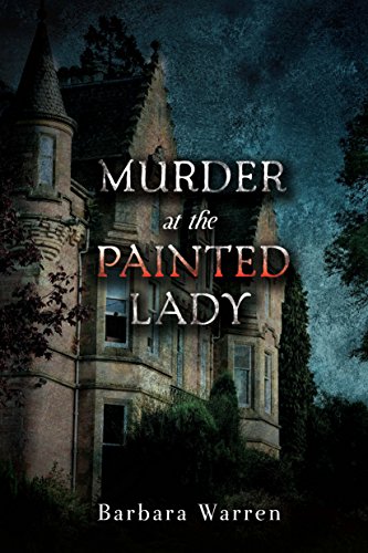 Murder at the Painted Lady