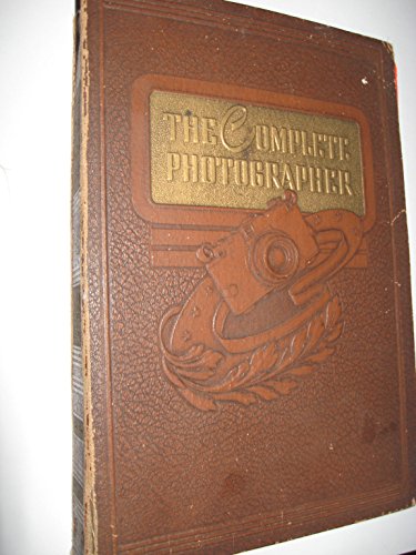 The Complete Photographer: Volume # 1, Issue # ... B0052K1XMW Book Cover