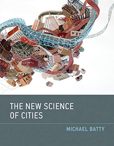 The New Science of Cities (English Edition)