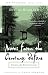Notes from the Century Before: A Journal from British Columbia (Modern Library Exploration)