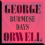 Cover of Burmese Days