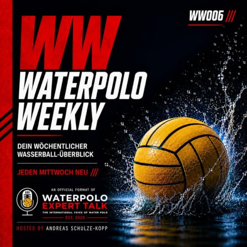 Waterpolo Weekly #006 &ndash; Bundesliga-Tagung, Supercups & das 4x4-Experiment