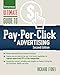 Ultimate Guide to Pay-Per-Click Advertising (Ultimate Series)