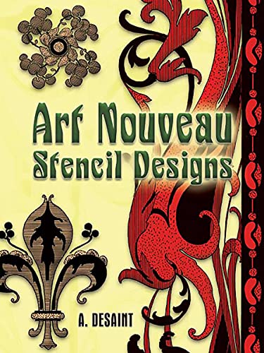 Art Nouveau Stencil Designs (Dover Pictorial Archive)