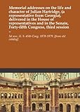 hartridge cri-pc for sale  Memorial addresses on the life and character of Julian Hartridge, (a representative from Georgia), delivered in the House of representatives and in the Senate, Forty-fifth Congress, third session ..
