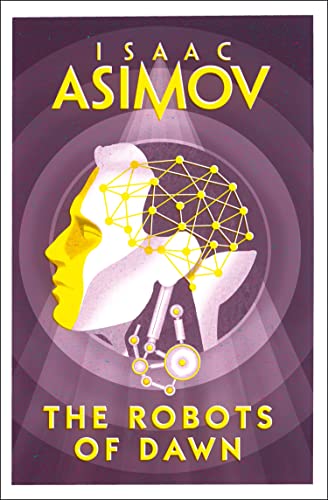 The Robots of Dawn 0008277788 Book Cover