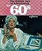 The 60s: The Golden Age of Advertising