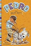 The Best Pet? (Pedro)