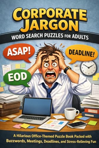 Corporate Jargon Word Search Puzzles for Adults: A Hilarious Office-Themed Puzzle Book Packed With Buzzwords, Meetings, Deadlines, and Stress-Relieving Fun image 2