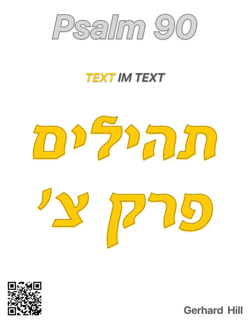 Psalm 90: Text im Text (Das gewürzte Wort Gottes)