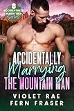 Cover zum Buch Accidentally Marrying the Mountain Man