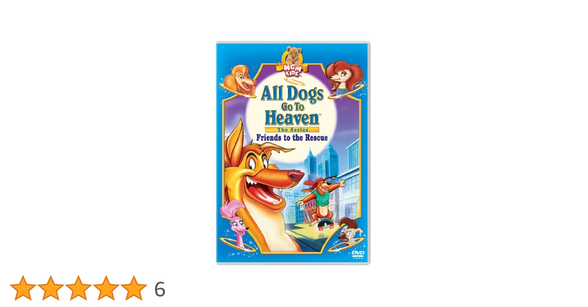 All Dogs Go to Heaven - The Series: Friends to the Rescue