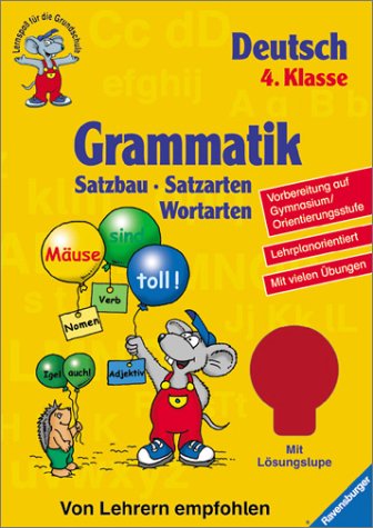 Grammatik (4. Klasse): Satzbau, Satzarten, Wortarten (Lernspaß für die
