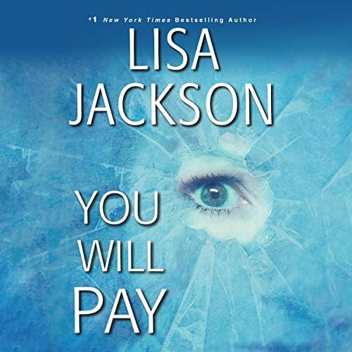 Page de couverture de You Will Pay Audiobook by Lisa Jackson