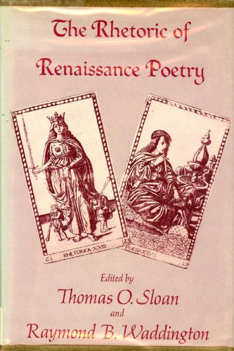 The Rhetoric of Renaissance Poetry: from Wyatt to Milton