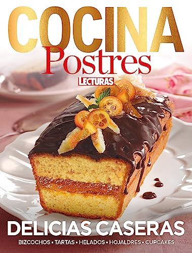 Revista Lecturas Cocina #146 | Postres. Delicias caseras (Recetas cocina)