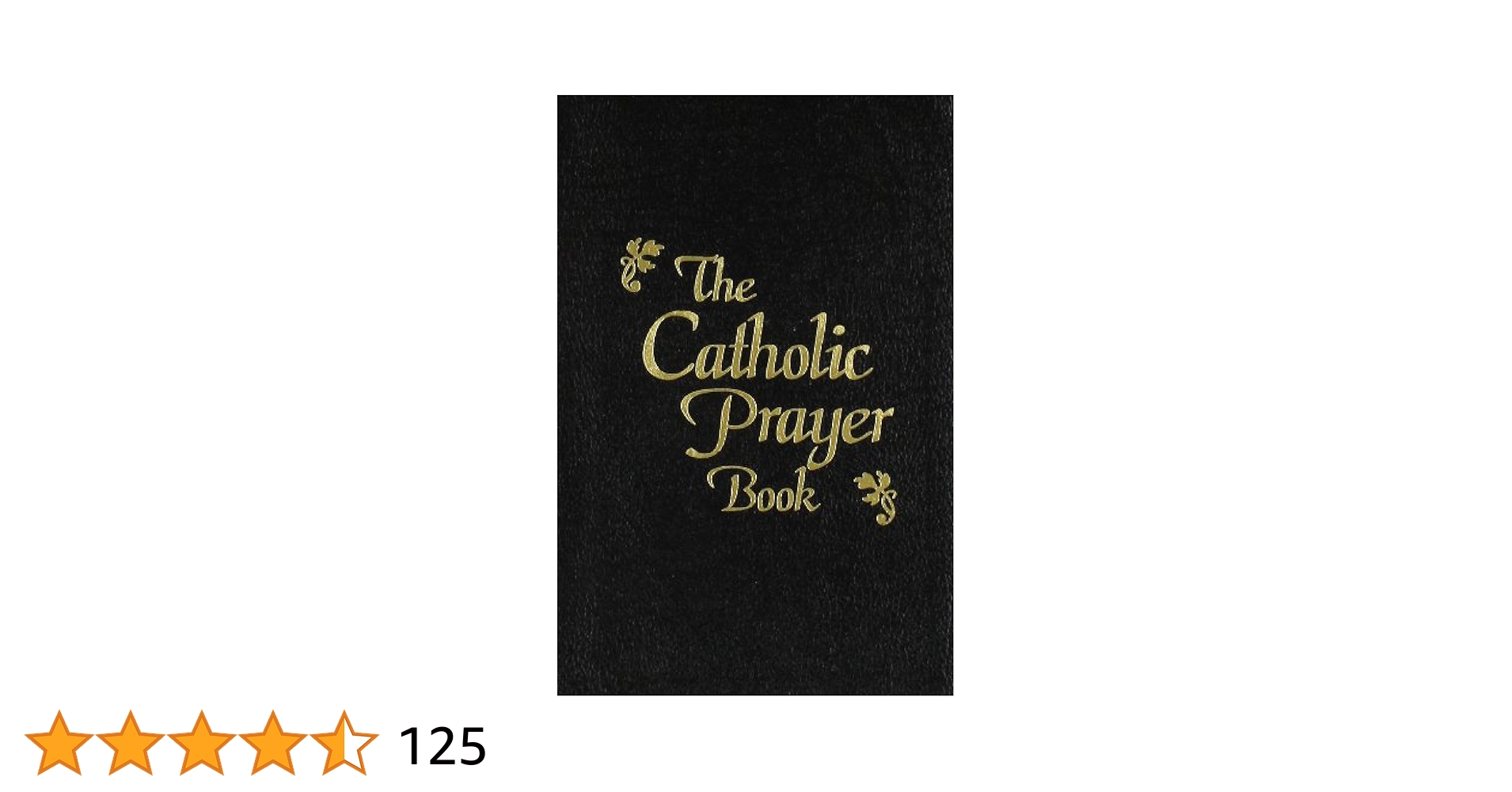 The Catholic Prayer Book: Michael J. Buckley, Tony Castle