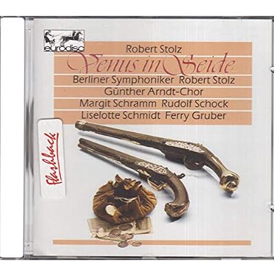 Robert Stolz - Venus in Seide