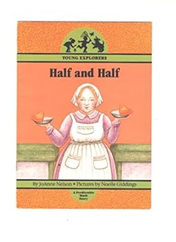 Paperback Half and Half: A Predictable Math Story (Young Explorers) Book
