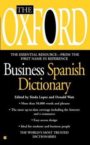 The Oxford Business Spanish Dictionary