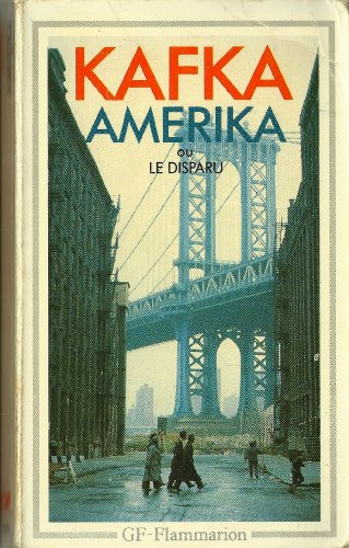 Kafka Amerika ou le Disparu [French] B00FF6CAXE Book Cover