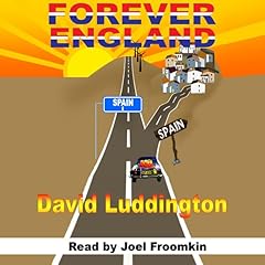 Forever England Audiobook By David Luddington cover art