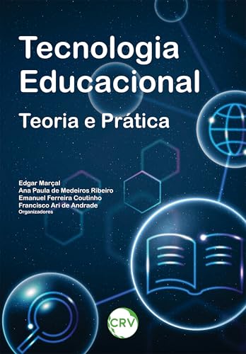 Tecnologia educacional: Teoria e Prática